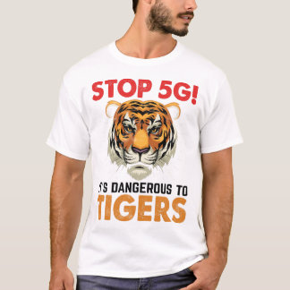stop 5g it's dangerous to tigers tシャツ