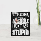 Stop Asking Why I'm An Hole I Don't Ask You Stud  カード (正面)