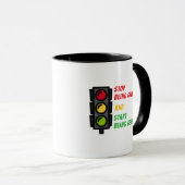 "Stop Being Greedy" Mug マグカップ (正面右)