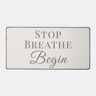 Stop Breathe Begin - マインドフルデスクリマインダー デスクマット