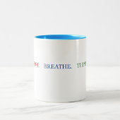 Stop Breathe Think Mug ツートーンマグカップ (中央)