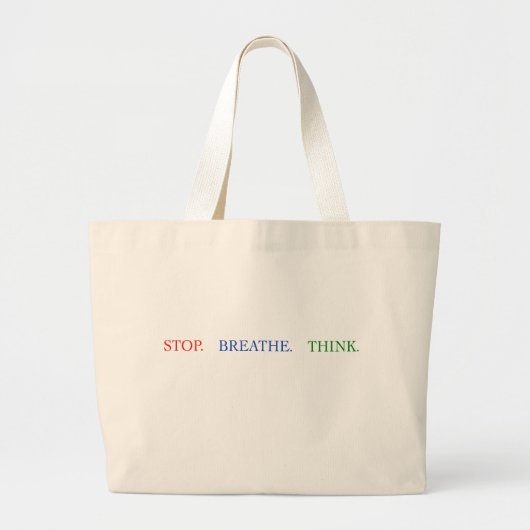 Stop Breathe Think Reusable Tote Bag ラージトートバッグ (正面)