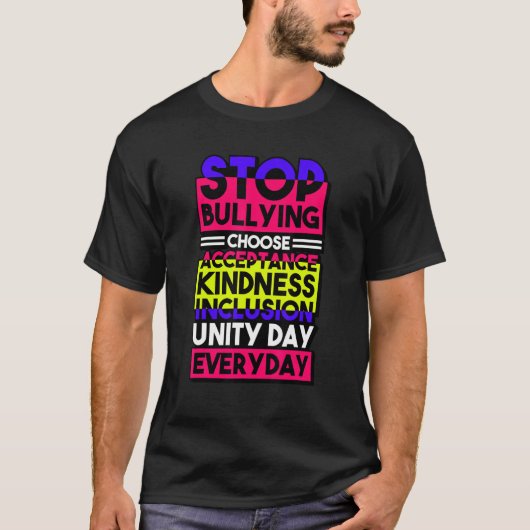 Stop Bullying Choose Acceptance Kindness Inclusion Tシャツ (正面)