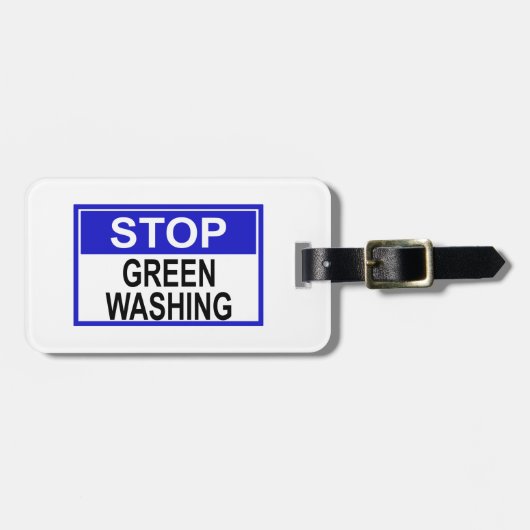 Stop Greenwashing Sign ラゲッジタグ (正面横)