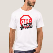 Stop Hating Haters Tシャツ (正面)