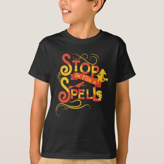 Stop In For A Spell halloween Tシャツ (正面)