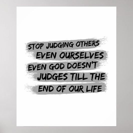 Stop Judging Others Even Ourselves, Even God Does ポスター (正面)
