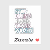 Stop Killing Black Trans Women シール (シート)