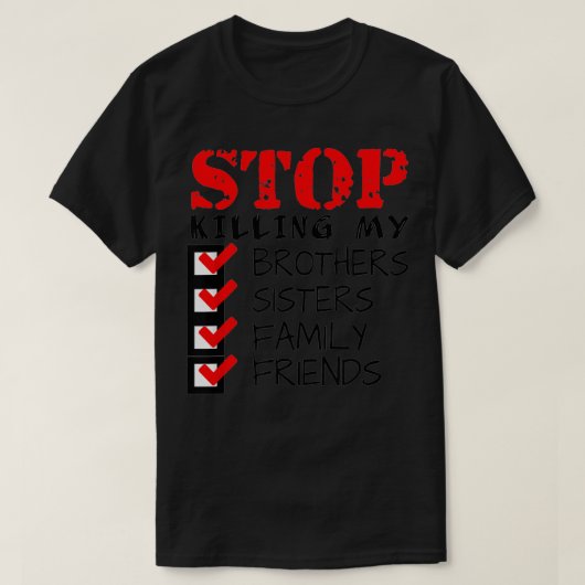 Stop killing people protest  tシャツ (デザイン正面)
