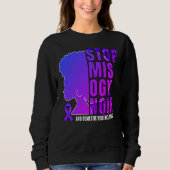 STOP MISOGYNOIR 家暴啓発 スウェット スウェットシャツ (正面)