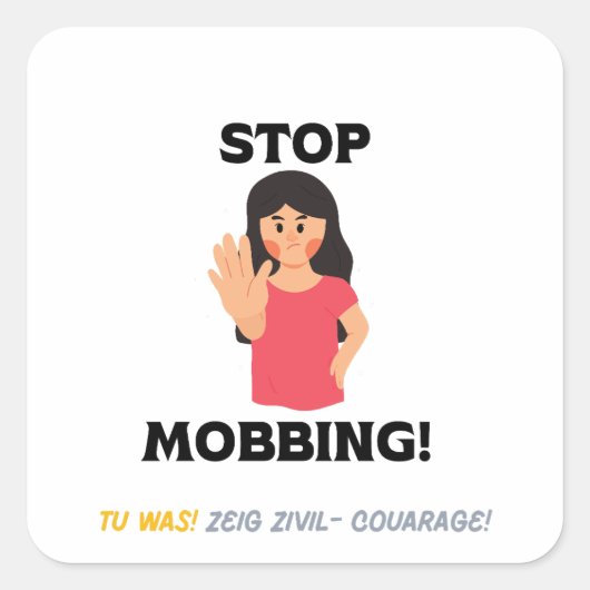 STOP MOBBING ! スクエアシール (正面)