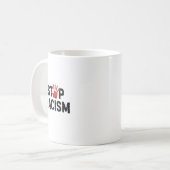 stop racism  コーヒーマグカップ (正面左)