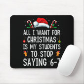 Stop Saying 6-7 Funny Teacher 67 Christmas Meme Si マウスパッド (マウス)