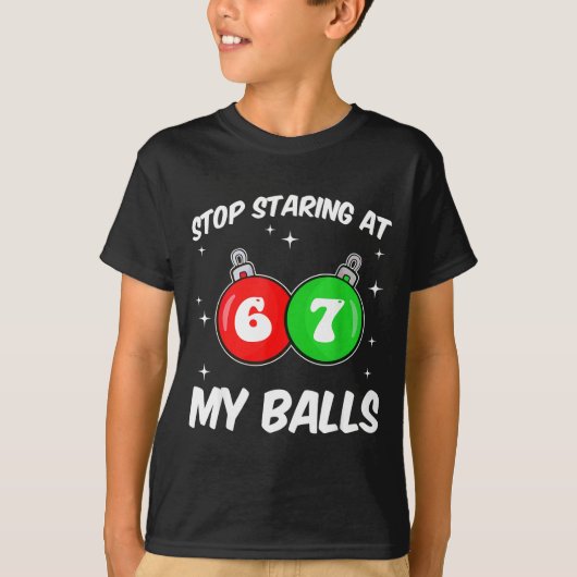 Stop Staring At My 67 Meme Funny Christmas Adult H Tシャツ (正面)