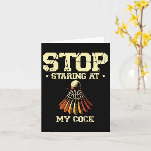 Stop Staring At My Badminton Player Racket  カード (黄色い花)