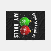 Stop Staring At My Funny Dirty Christmas Adult Hum フリースブランケット (正面(横))