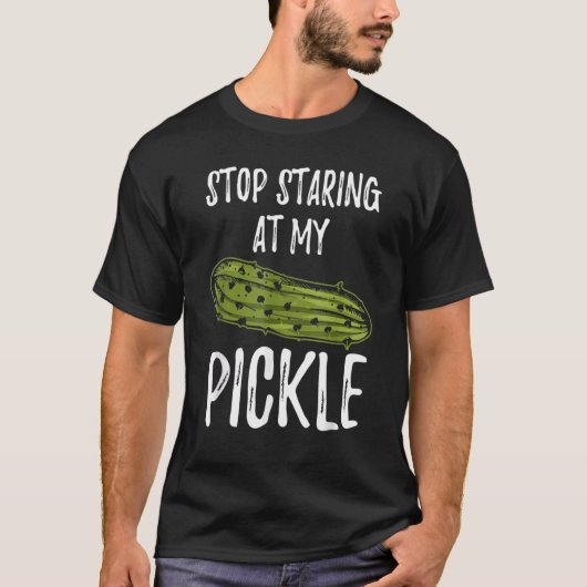 Stop Staring At My Pickle  Dirty Halloween Tシャツ (正面)