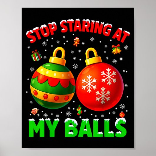 Stop Staring At My Pjs Pajamas Christmas Xmas Men ポスター (正面)