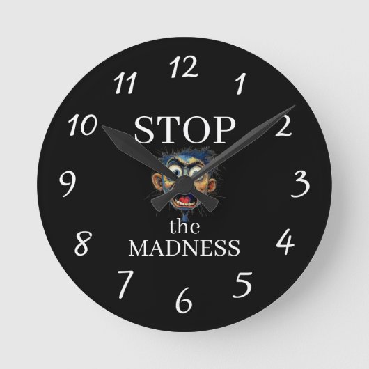 Stop the Madness Clock ラウンド壁時計 (正面)
