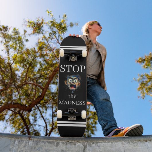 Stop the Madness Skateboard スケートボード (室外1)