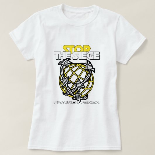 Stop The Siege FAMINE IN Gaza Starvation  Tシャツ (デザイン正面)