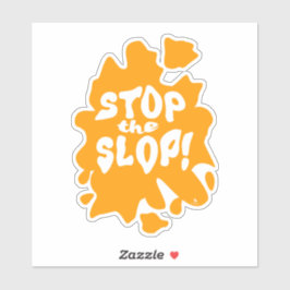 Stop the Slop アンチAIステートメント アーティスティックな言葉 シール