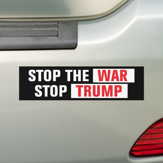 Stop The War Stop Trump Anti-War バンパーステッカー (車上)