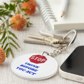 Stop, Think Before You Act  キーホルダー (正面右)