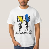 Stop War , Say No to War ,I Stand with Ukraine  Tシャツ (正面)