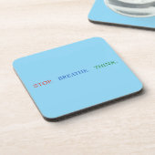 StopBreatheThink コースター (左側)
