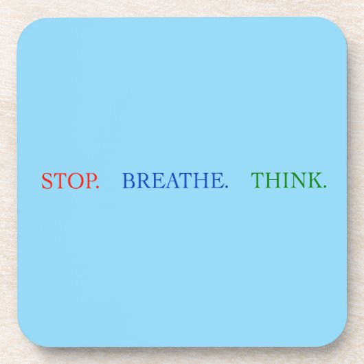 StopBreatheThink Coaster コースター (正面)