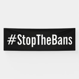 #StopTheBans Pro-Choice 3月 横断幕