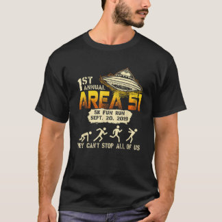 Storm Area 51 5kおもしろい走エイリアンUFO Can ストップ T Tシャツ