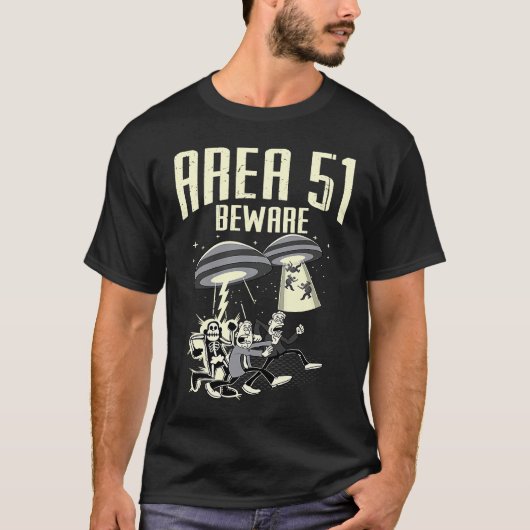 Storm Area 51 Beware They Cant Stop All Of Us Tシャツ (正面)