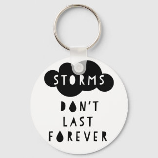 Storms Don't Last Forever Keychain Light キーホルダー