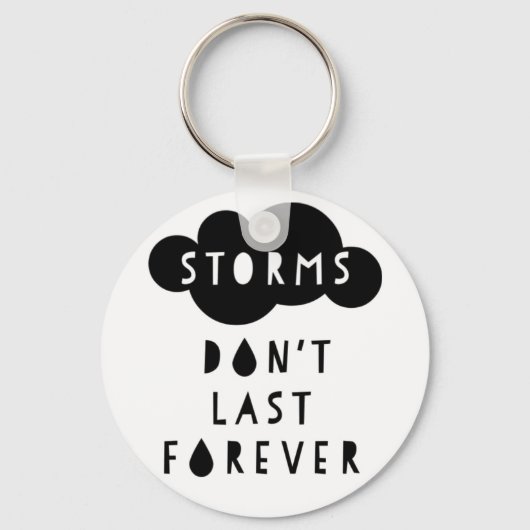 Storms Don't Last Forever Keychain Light キーホルダー (正面)