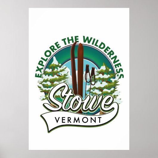 Stowe Vermont、ウィルダネスのスキーポスターを探索する。 ポスター (正面)