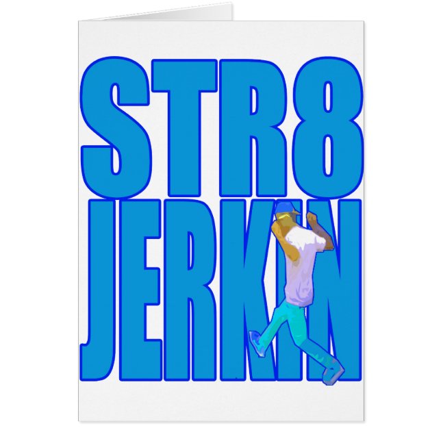STR8 JERKINの急な動きの急に動くダンスのヒップホップのラップミュージック (正面)