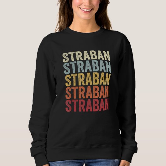 Straban Pennsylvania Straban PA Retro Vintage Text スウェットシャツ (正面)