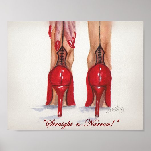 "Straight-n-Narrow!" 8x10プリント ポスター (正面)