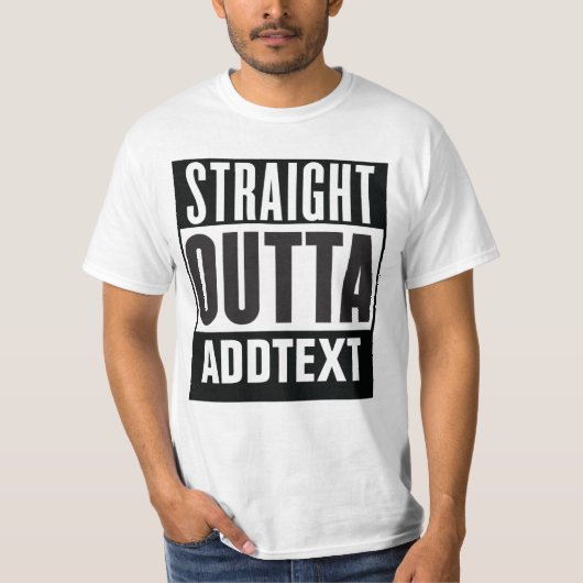 Straight Outtaでテキストを追加 Tシャツ (正面)