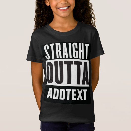 Straight Outtaテキストの追加 Tシャツ (正面)