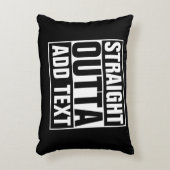STRAIGHT OUTTA – ここにテキストを追加/独自に作成 アクセントクッション (正面(垂直))