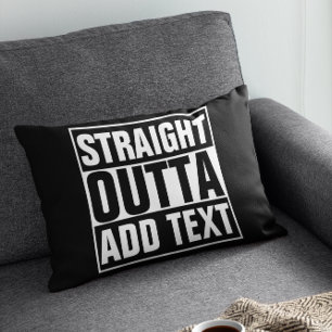 STRAIGHT OUTTA – ここにテキストを追加/独自に作成 アクセントクッション