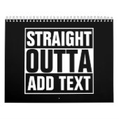 STRAIGHT OUTTA – ここにテキストを追加/独自に作成 カレンダー (カバー)