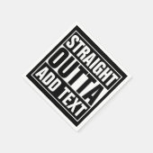 STRAIGHT OUTTA – ここにテキストを追加/独自に作成 スタンダードカクテルナプキン (角)