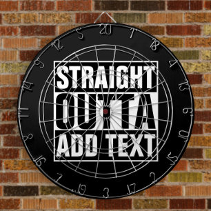 STRAIGHT OUTTA – ここにテキストを追加/独自に作成 ダーツボード