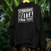 STRAIGHT OUTTA – ここにテキストを追加/独自に作成 パーカ
