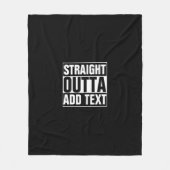 STRAIGHT OUTTA – ここにテキストを追加/独自に作成 フリースブランケット (正面)