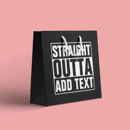 STRAIGHT OUTTA – ここにテキストを追加/独自に作成 ラージペーパーバッグ